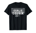 Soccer Goalie Cousin Soccer Keeper T-Shirt - Streetwear Style Men Women - T-Shirt, Sweatshirt, Hoodie