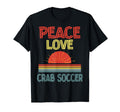 Piece Love Crab Soccer Funny T-Shirt - Custom Art Print for Adults - T-Shirt, Sweatshirt, Hoodie