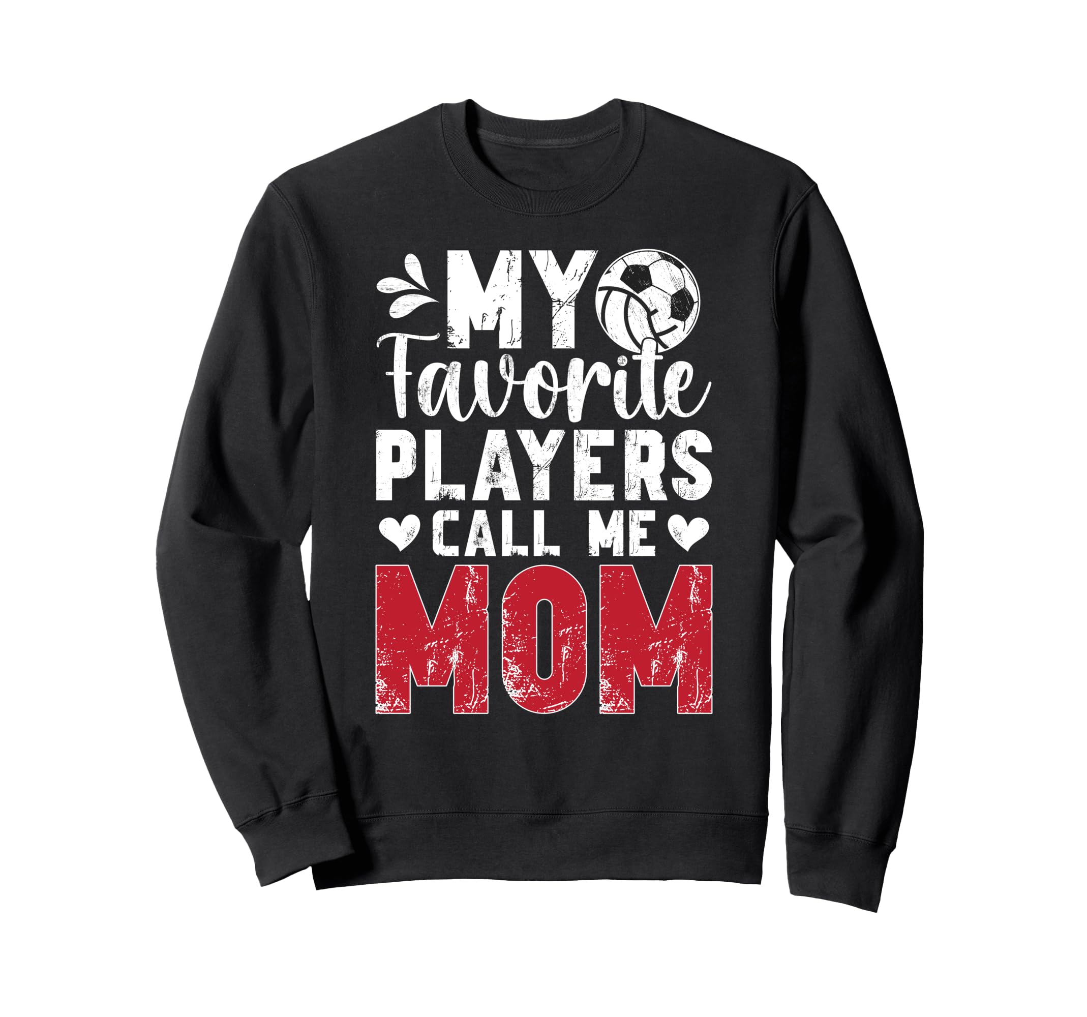 My Favorite Players Call Me Mom Sweatshirt - Custom Art Print Unisex - T-Shirt, Sweatshirt, Hoodie
