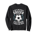 Goal Keeper Coach Day Without Sweatshirt - Trendy Graphic for Adults - T-Shirt, Sweatshirt, Hoodie