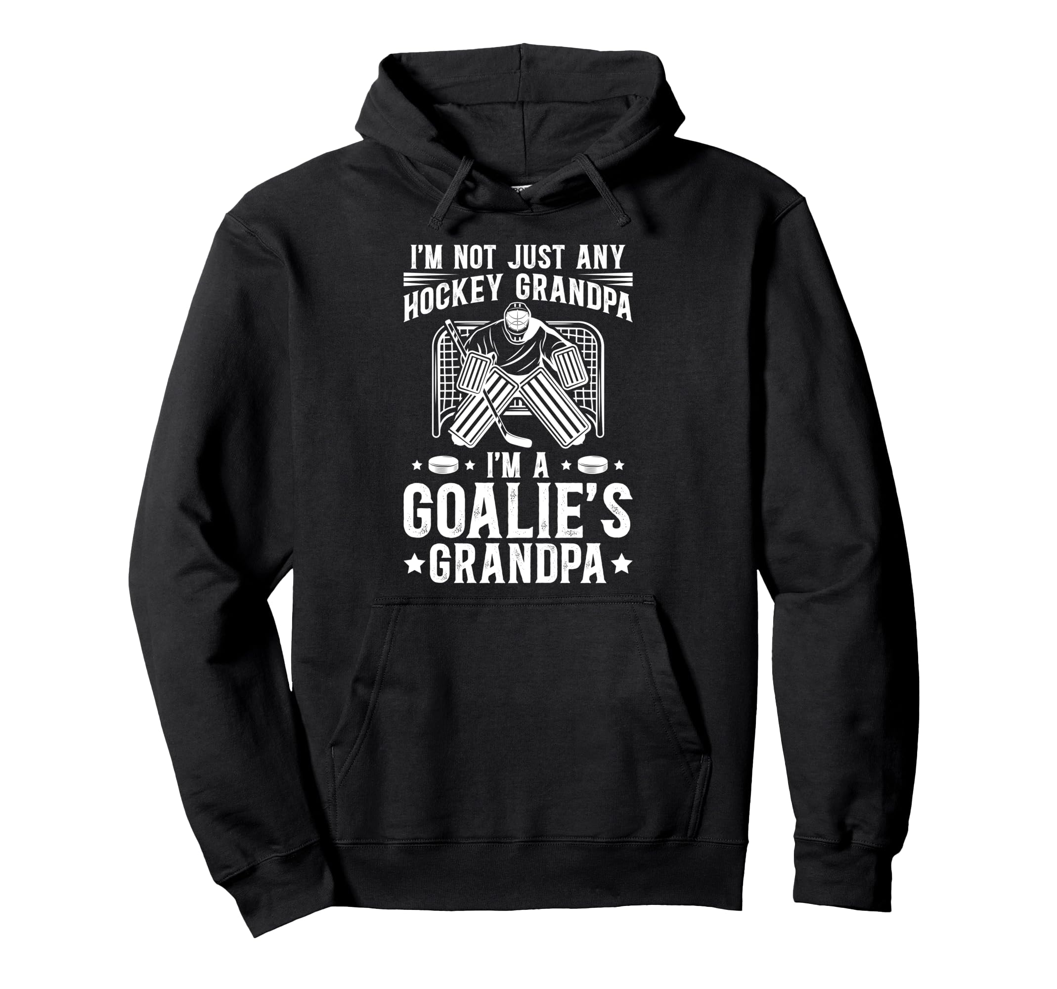 Im Hockey Goalie Grandpa Hockey Keeper Hoodie - Graphic Print Men Women - T-Shirt, Sweatshirt, Hoodie