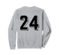 Number 24 Backside 80S 90S Team Sweatshirt - Novelty Apparel Men Women - T-Shirt, Sweatshirt, Hoodie