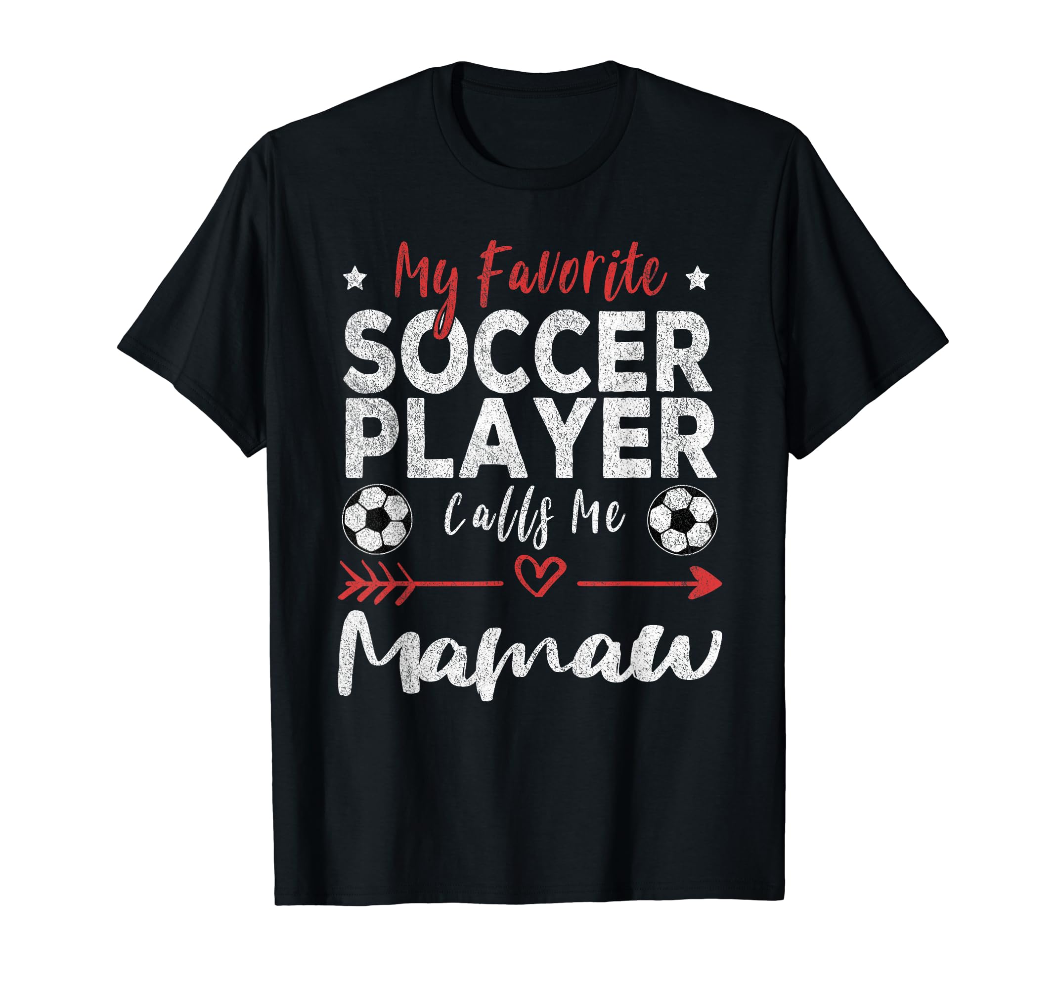 My Favorite Soccer Player Calls Me T-Shirt - Unique Graphic for Adults - T-Shirt, Sweatshirt, Hoodie