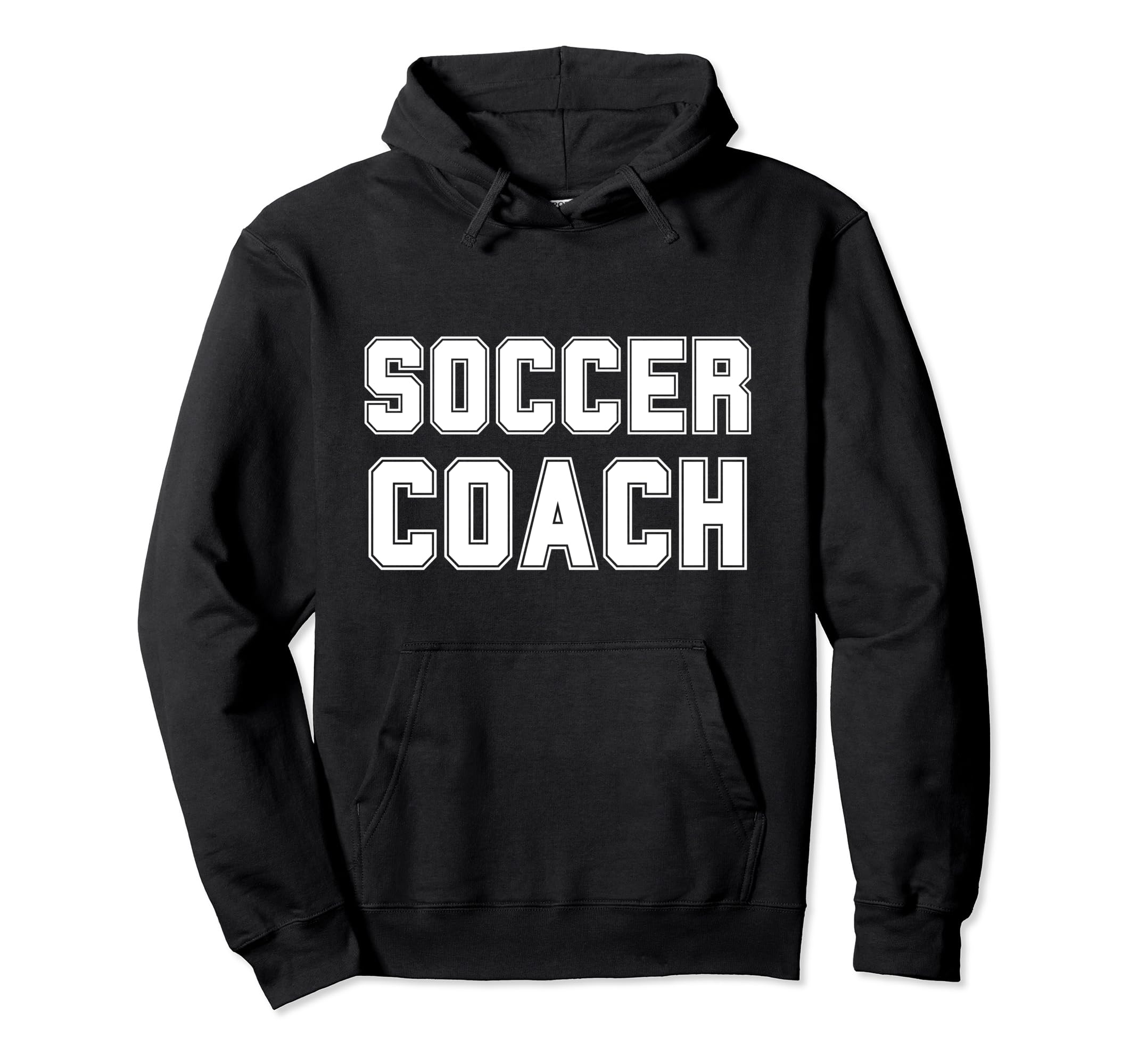 Soccer Coach Soccer Trainer Coaching Hoodie - Streetwear Style Men Women - T-Shirt, Sweatshirt, Hoodie
