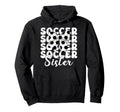 Soccer Sister Soccer Sis Coquette Bow Hoodie - Minimalist Print Men Women - T-Shirt, Sweatshirt, Hoodie