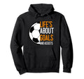 Funny Football Soccer Player Hoodie - Unique Graphic for Adults - T-Shirt, Sweatshirt, Hoodie