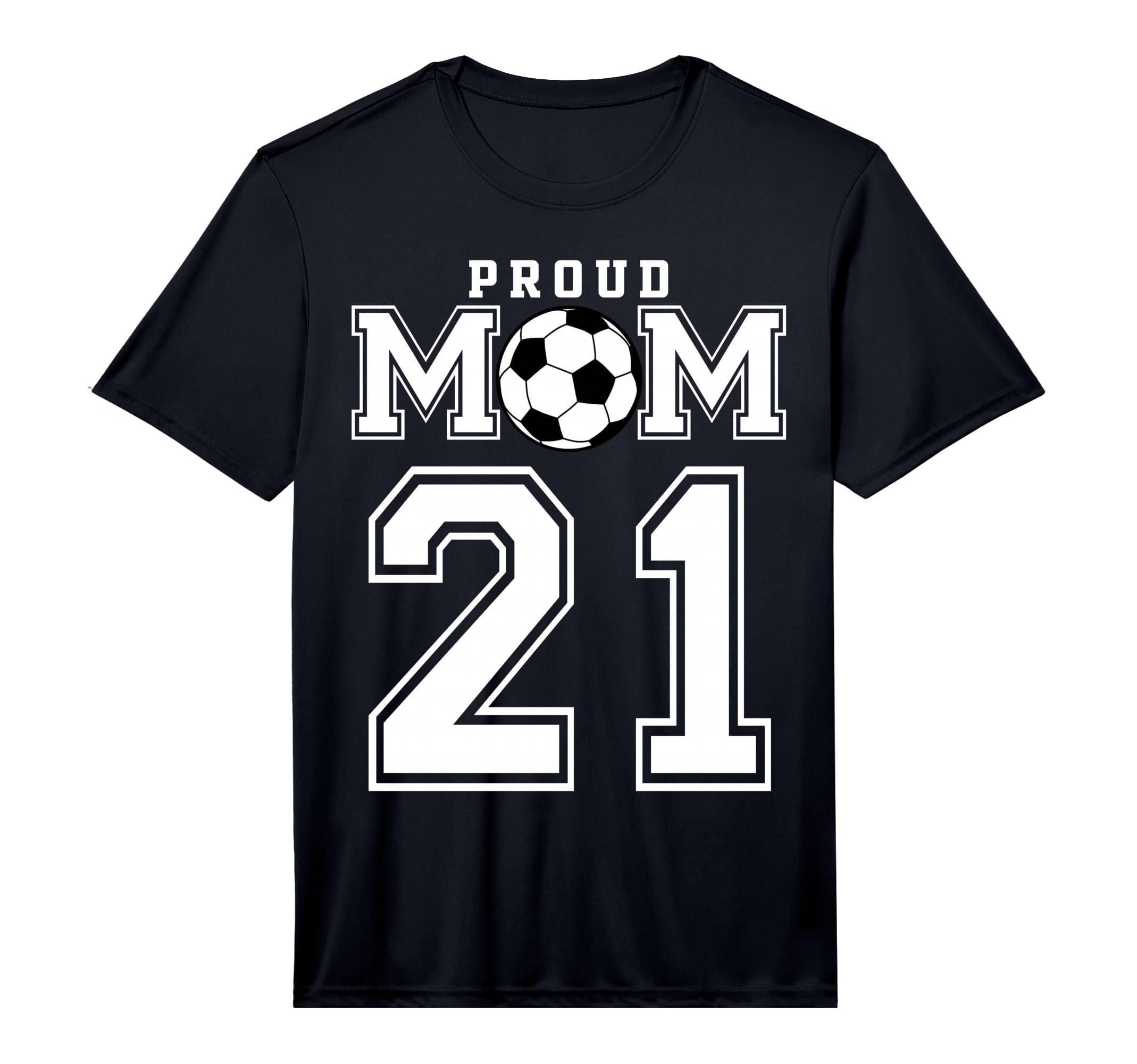 Number 21 Custom Proud Soccer Futbol T-Shirt - Casual Everyday Wear Unisex - T-Shirt, Sweatshirt, Hoodie