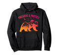 Preserve Protect National Park Nature Hoodie - Novelty Apparel Men Women - T-Shirt, Sweatshirt, Hoodie