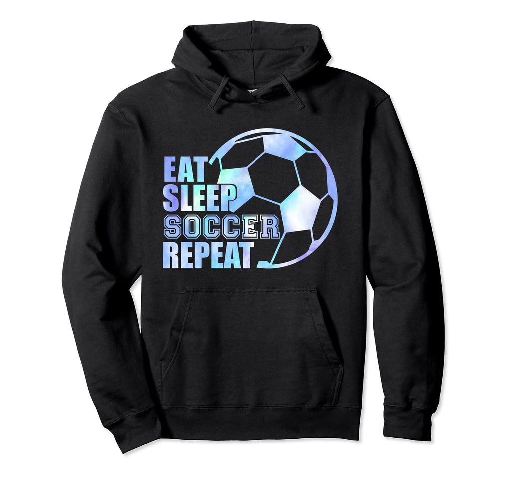 Eat Sleep Soccer Repeat Sport Soccer Hoodie - Trendy Graphic for Adults - T-Shirt, Sweatshirt, Hoodie