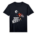 Mens Just Kick It Football Soccer Player T-Shirt - Streetwear Style Unisex - T-Shirt, Sweatshirt, Hoodie