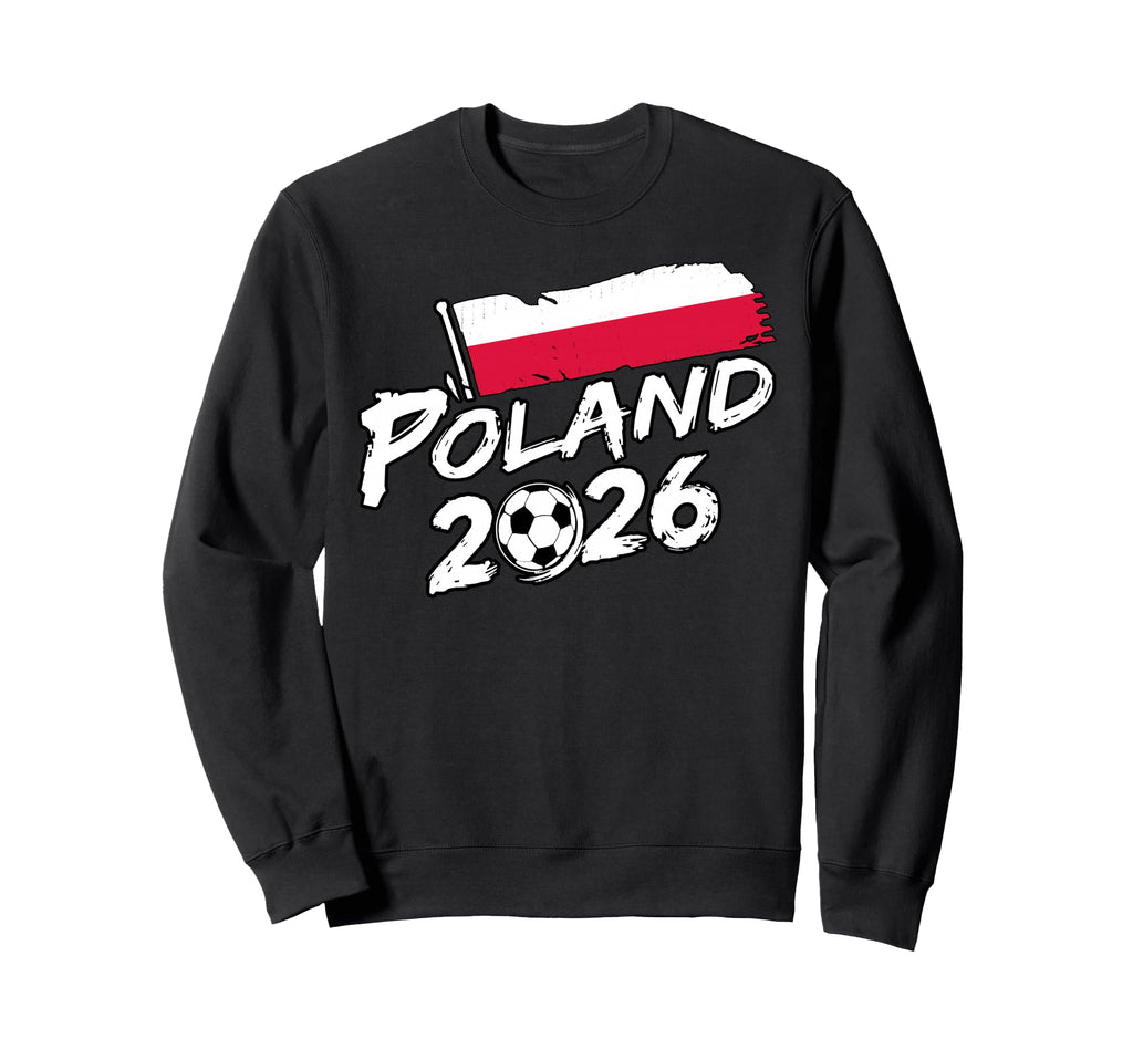 Poland Soccer Football Game Sweatshirt - Fun Novelty Design for Adults - T-Shirt, Sweatshirt, Hoodie