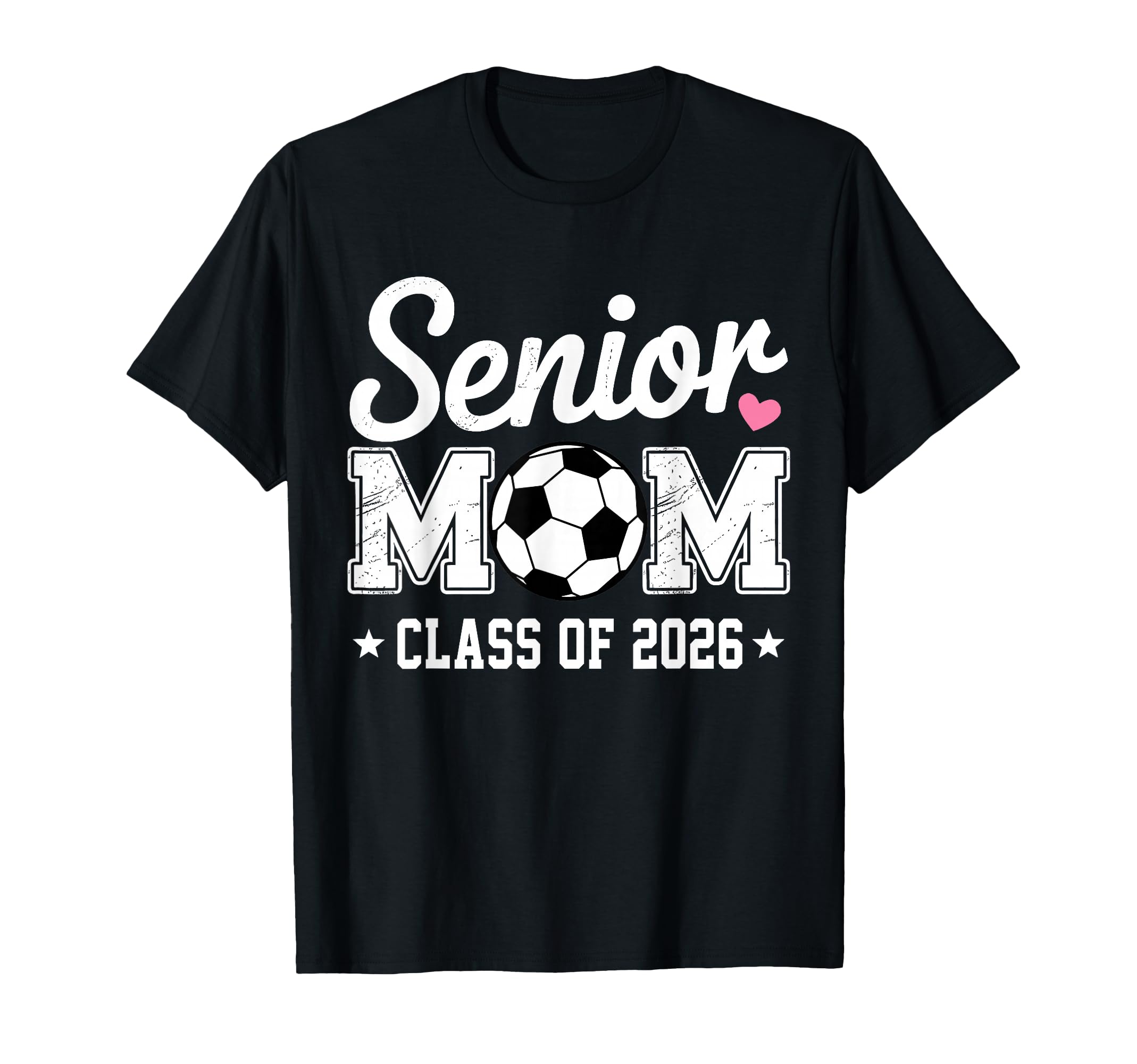 Senior Mom Class 2026 Soccer Mom T-Shirt - Novelty Apparel for Adults - T-Shirt, Sweatshirt, Hoodie