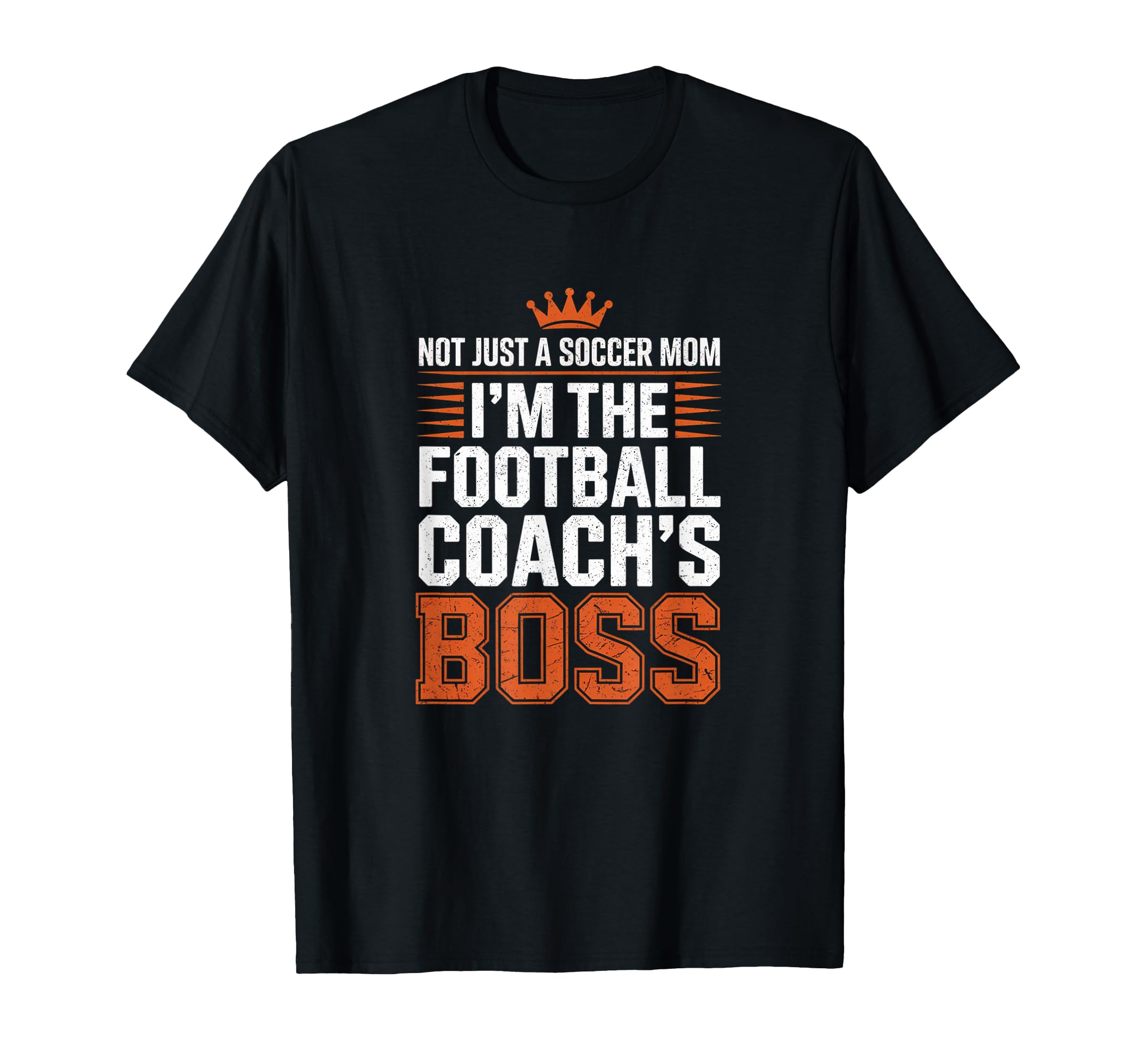 Not Just Soccer Mom Football T-Shirt - Casual Everyday Wear Men Women - T-Shirt, Sweatshirt, Hoodie