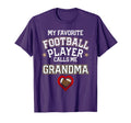 My Favorite Football Player Calls Me T-Shirt - Fun Novelty Design Unisex - T-Shirt, Sweatshirt, Hoodie