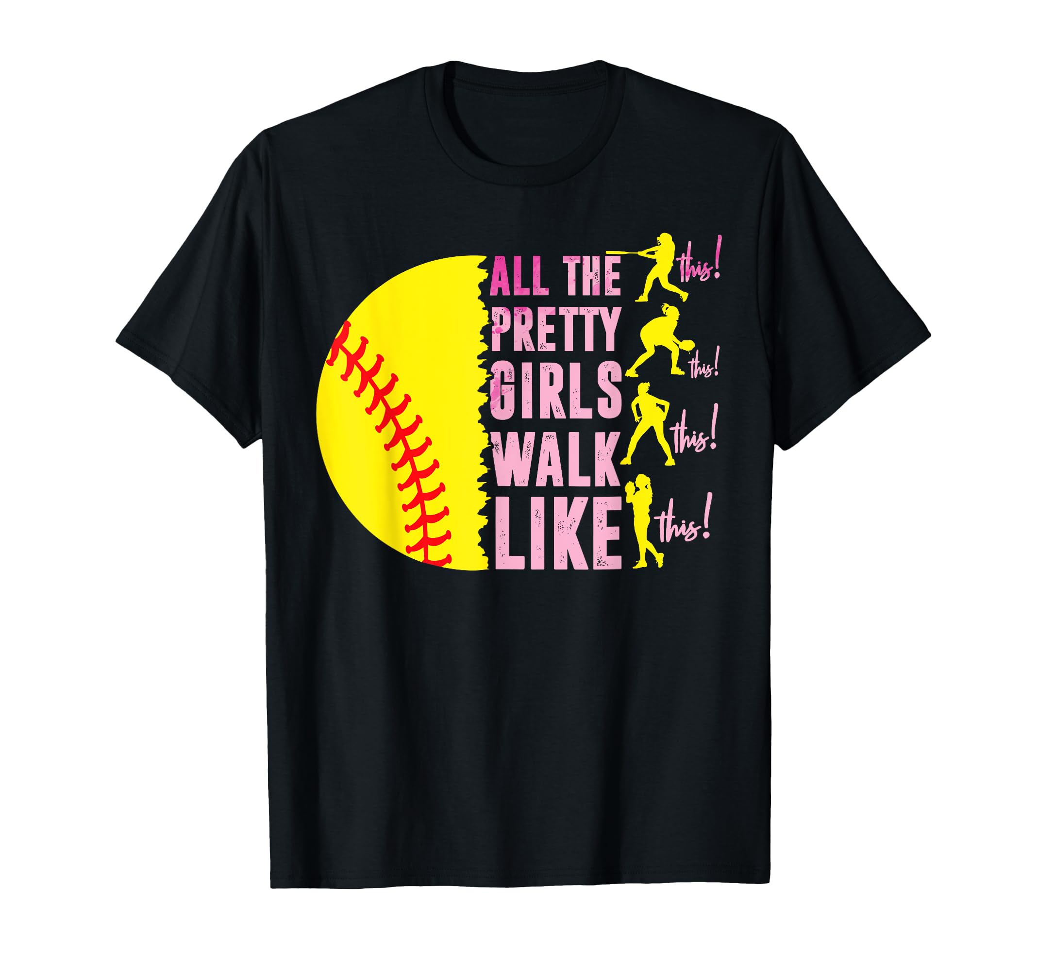 All Pretty Walk Like Funny This T-Shirt - Unique Graphic Men Women - T-Shirt, Sweatshirt, Hoodie