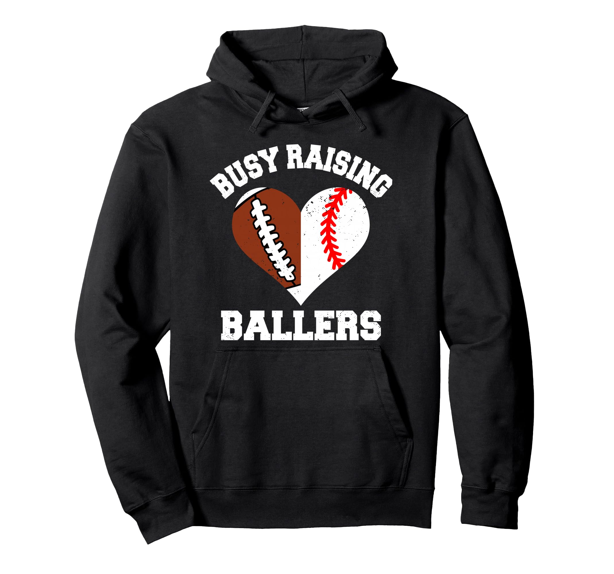Busy Raising Ballers Football Baseball Hoodie - Fun Novelty Design Unisex - T-Shirt, Sweatshirt, Hoodie