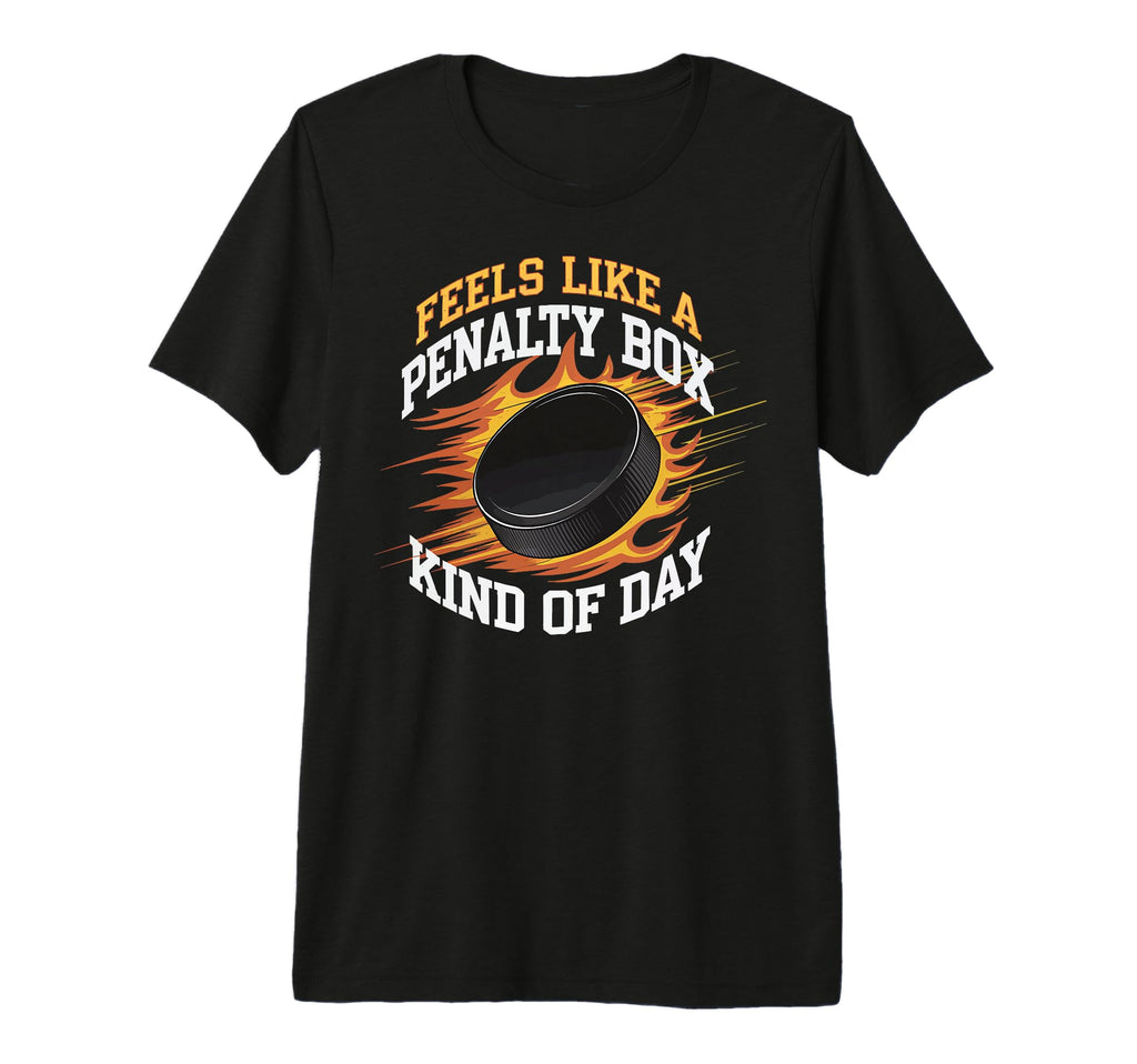 Feels Like Penalty Box Kind Day Tri T-Shirt - Custom Art Print Men Women - T-Shirt, Sweatshirt, Hoodie