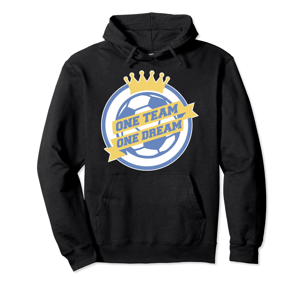 Soccer Mom Dad One Team One Dream Hoodie - Unique Graphic for Adults - T-Shirt, Sweatshirt, Hoodie