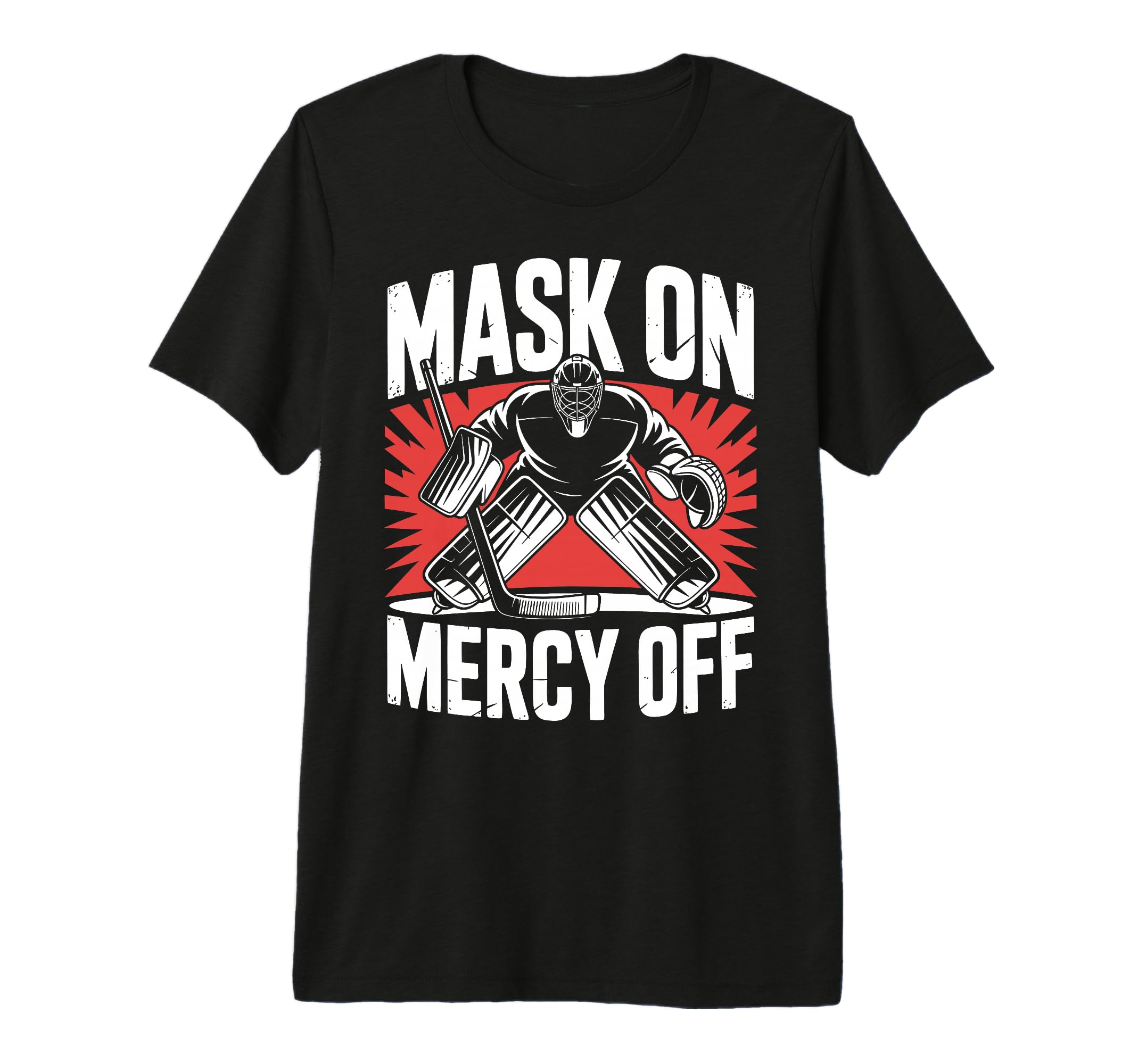 Hockey Goalie Mask Ice Hockey T-Shirt - Novelty Apparel for Adults - T-Shirt, Sweatshirt, Hoodie