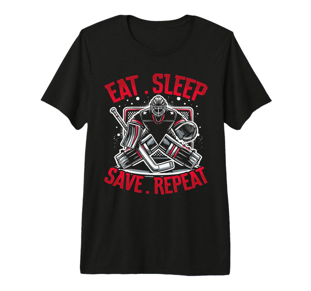 Eat Sleep Save Repeat Ice Hockey T-Shirt - Aesthetic Graphic Men Women - T-Shirt, Sweatshirt, Hoodie