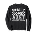 Soccer Goalie Aunt Definition Sweatshirt - Aesthetic Graphic for Adults - T-Shirt, Sweatshirt, Hoodie