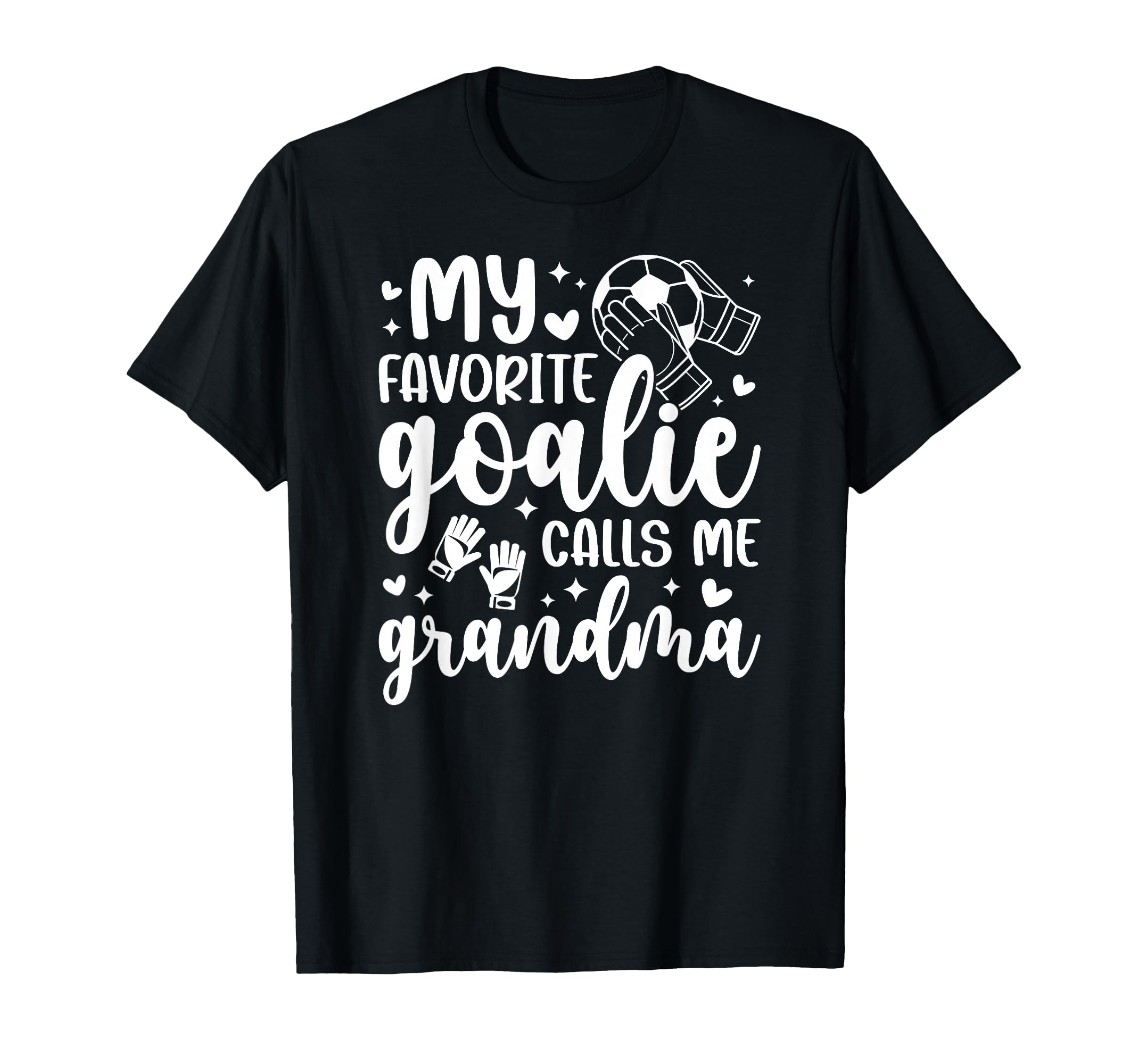 Proud Soccer Goalie Grandma Soccer T-Shirt - Unique Graphic for Adults - T-Shirt, Sweatshirt, Hoodie