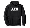 Soccerbowl Xxvi 2026 Usa Funny Soccer Fan Hoodie - Unique Graphic Unisex - T-Shirt, Sweatshirt, Hoodie