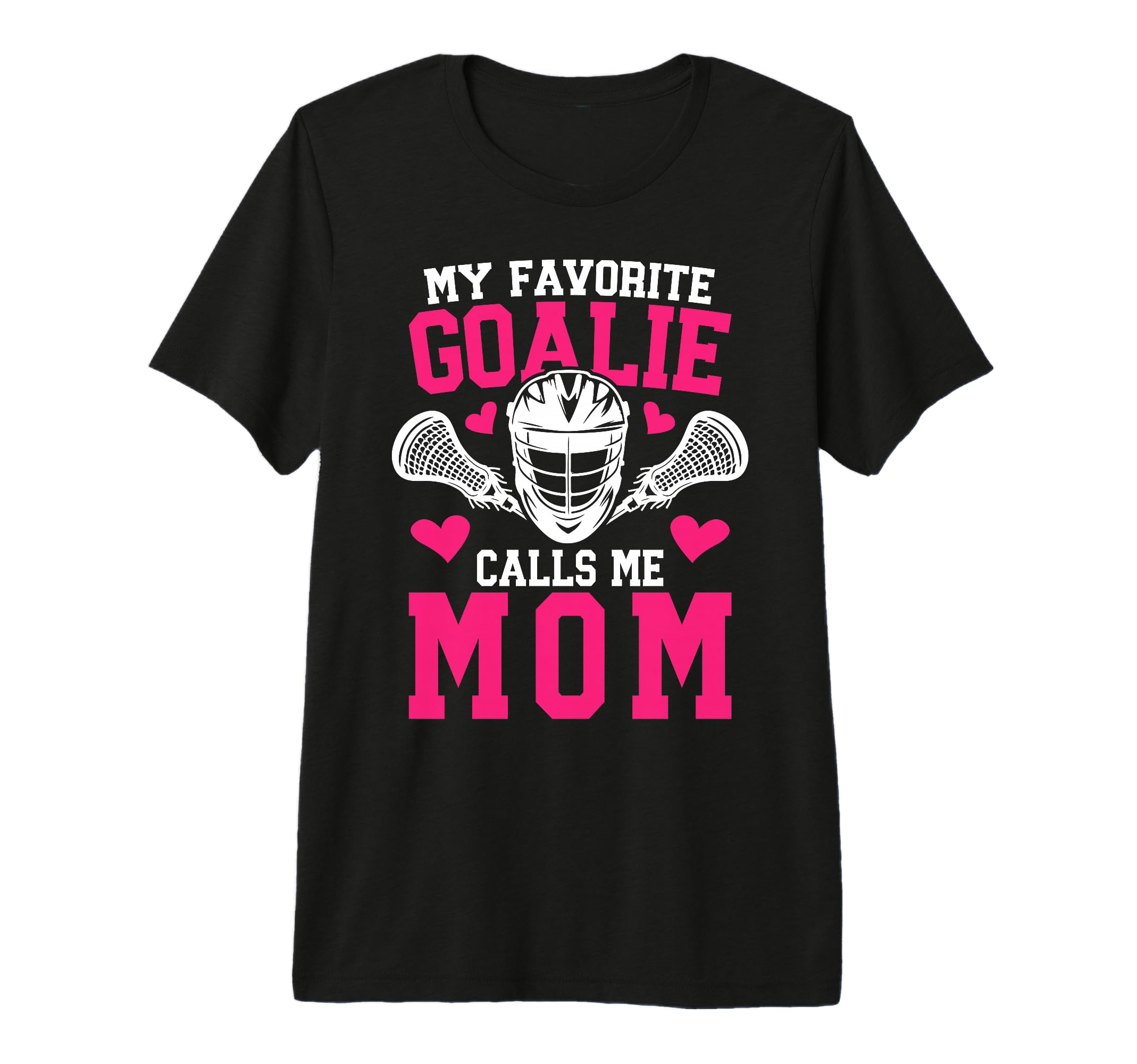 Proud Lacrosse Goalkeeper Mom Lacrosse T-Shirt - Unique Graphic for Adults - T-Shirt, Sweatshirt, Hoodie