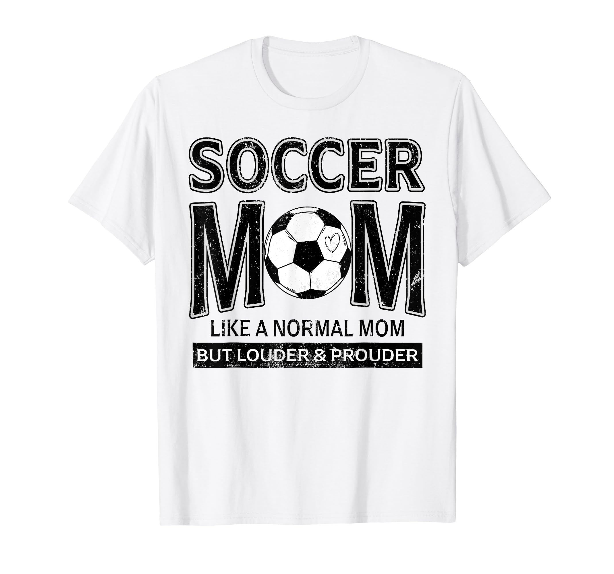 Soccer Mom Funny Not Like Normal Mom T-Shirt - Novelty Apparel Men Women - T-Shirt, Sweatshirt, Hoodie