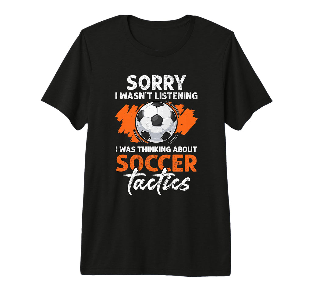 Coaching Soccer Dad Coach Soccer T-Shirt - Streetwear Style Men Women - T-Shirt, Sweatshirt, Hoodie