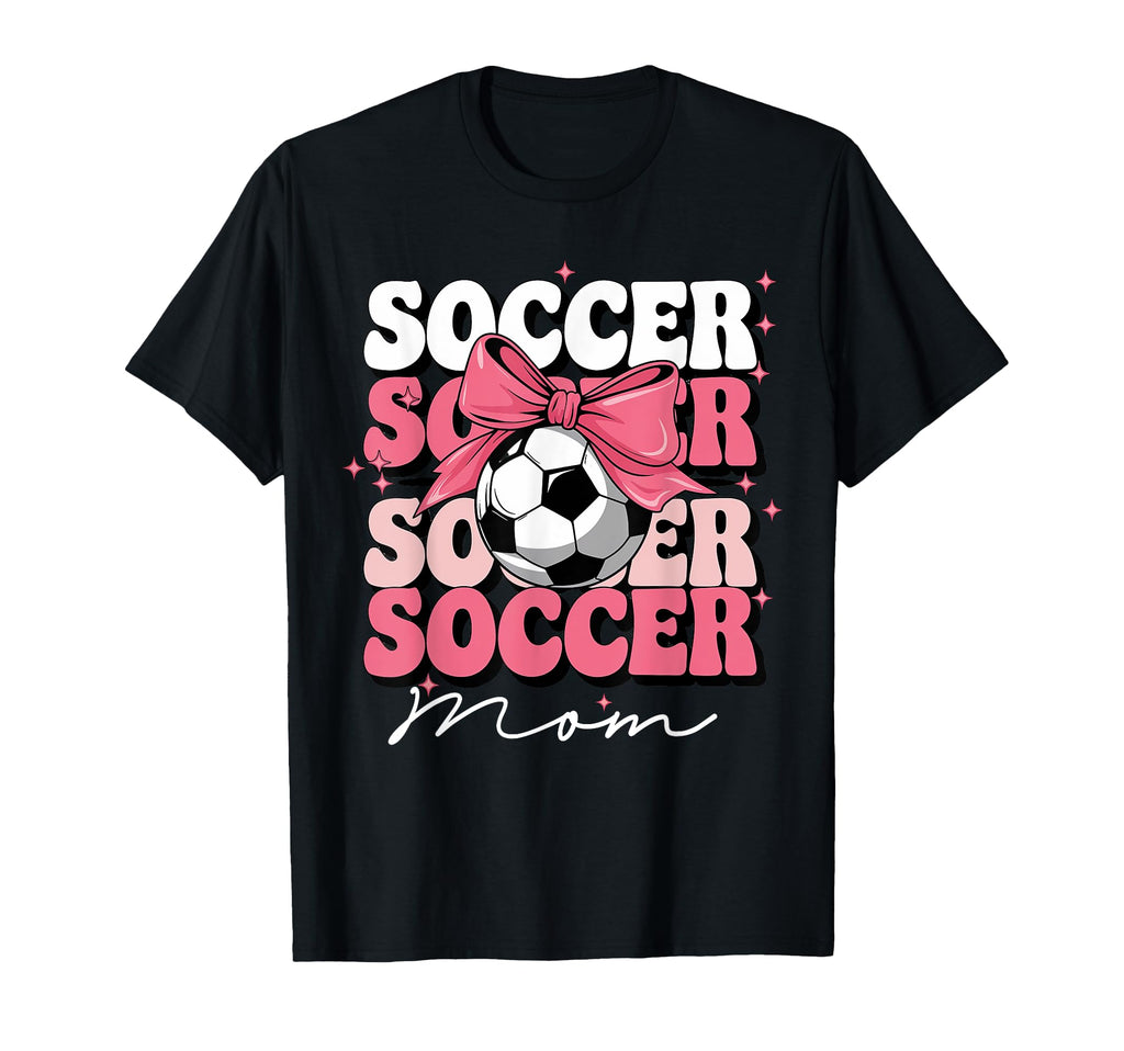 Groovy Soccer Mom Mother Coquette T-Shirt - Fun Novelty Design Men Women - T-Shirt, Sweatshirt, Hoodie