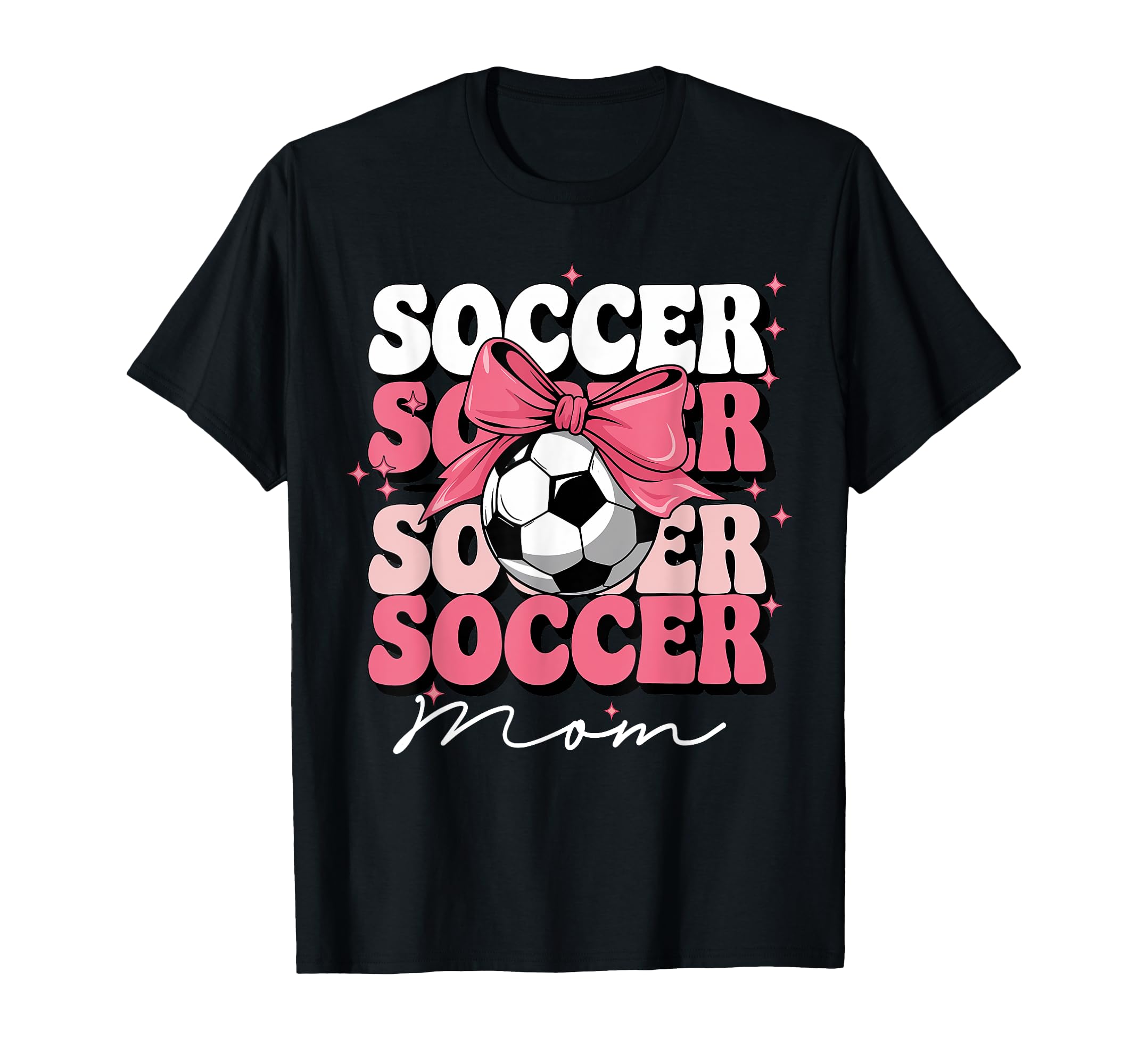 Groovy Soccer Mom Mother Coquette T-Shirt - Fun Novelty Design Men Women - T-Shirt, Sweatshirt, Hoodie