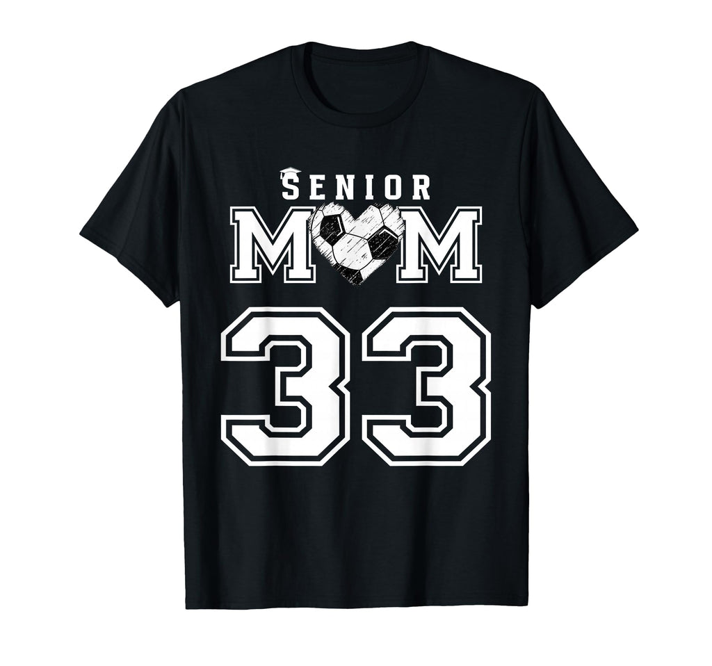 Proud Senior Soccer Mom Custom Jersey T-Shirt - Graphic Print Men Women - T-Shirt, Sweatshirt, Hoodie