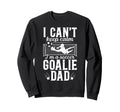 Im Soccer Goalie Dad Soccer Keeper Sweatshirt - Trendy Graphic for Adults - T-Shirt, Sweatshirt, Hoodie