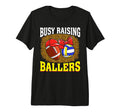 Busy Raising Ballers Football T-Shirt - Minimalist Print Men Women - T-Shirt, Sweatshirt, Hoodie