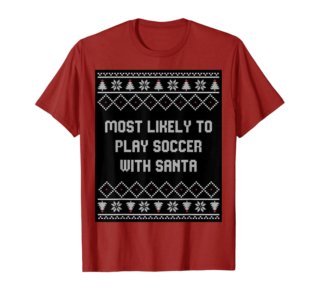 Most Likely To Play Soccer Matching T-Shirt - Minimalist Print Men Women - T-Shirt, Sweatshirt, Hoodie