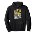 Its Ok If You Dont Like Soccer Its Smart Hoodie - Graphic Print Unisex - T-Shirt, Sweatshirt, Hoodie