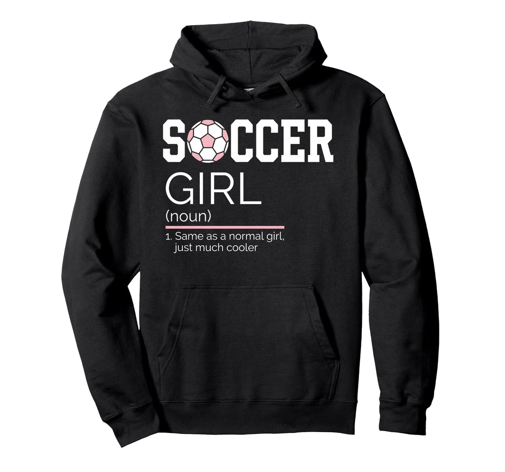 Soccer Definition Sports Game Day Hoodie - Casual Everyday Wear for Adults - T-Shirt, Sweatshirt, Hoodie