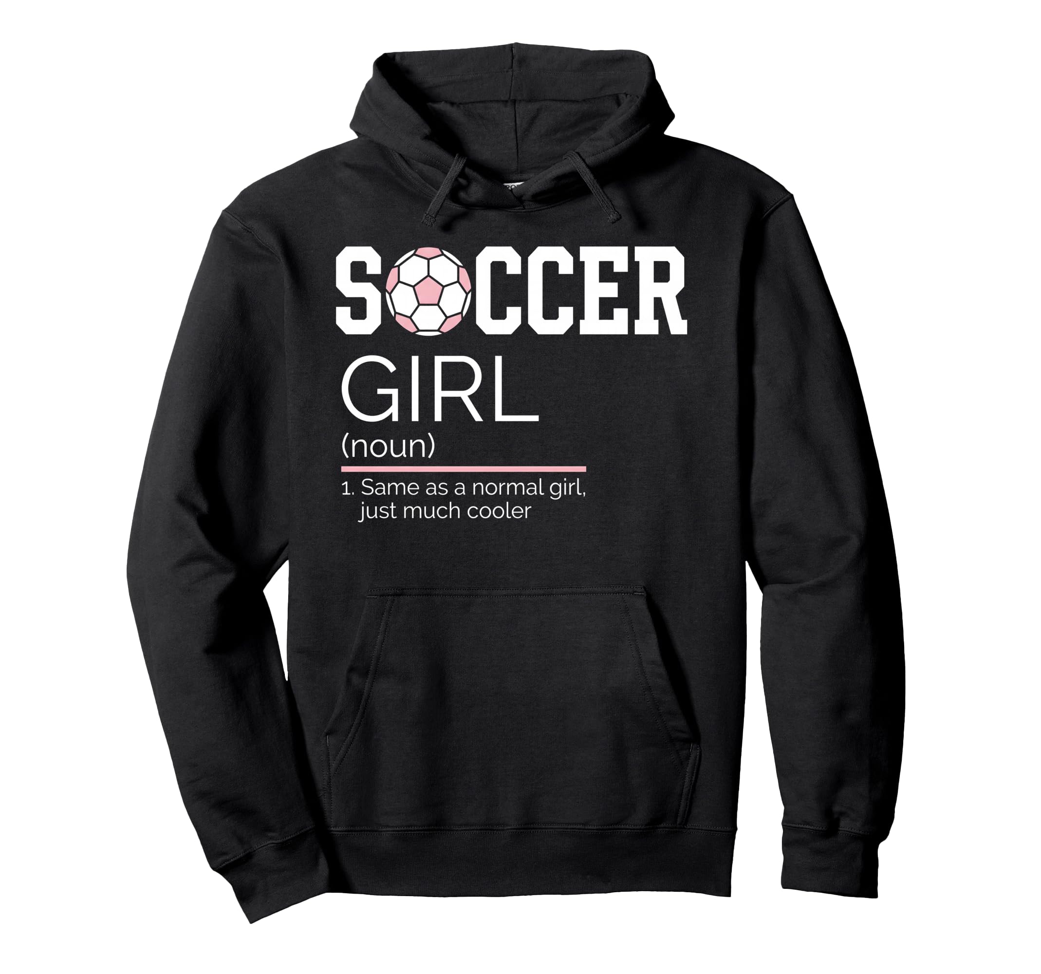 Soccer Definition Sports Game Day Hoodie - Casual Everyday Wear for Adults - T-Shirt, Sweatshirt, Hoodie