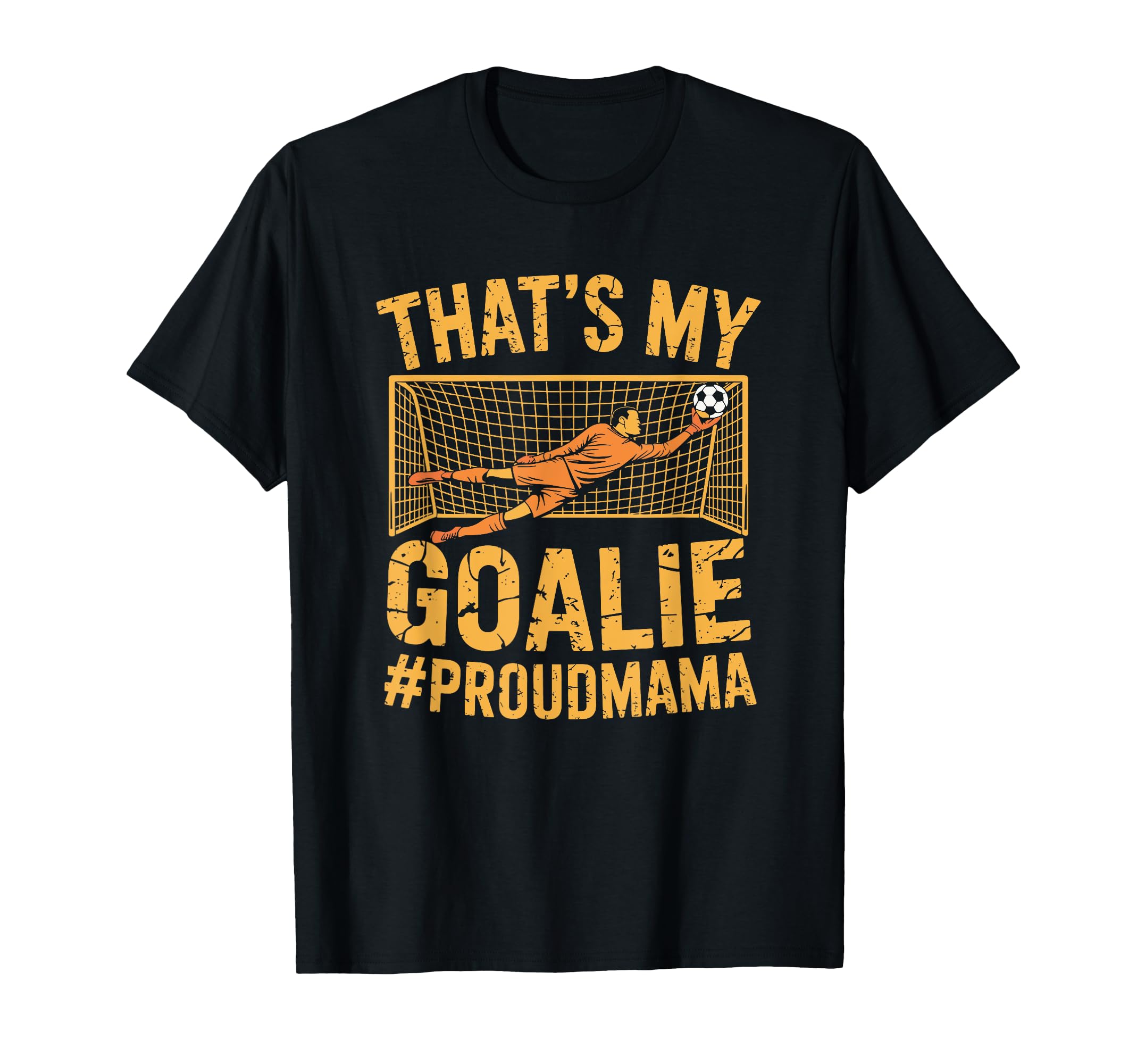 Coach Team Soccer Player Thats My Goalie T-Shirt - Minimalist Print Unisex - T-Shirt, Sweatshirt, Hoodie
