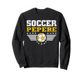 Soccer Pepere Funny Sports Sweatshirt - Minimalist Print for Adults - T-Shirt, Sweatshirt, Hoodie