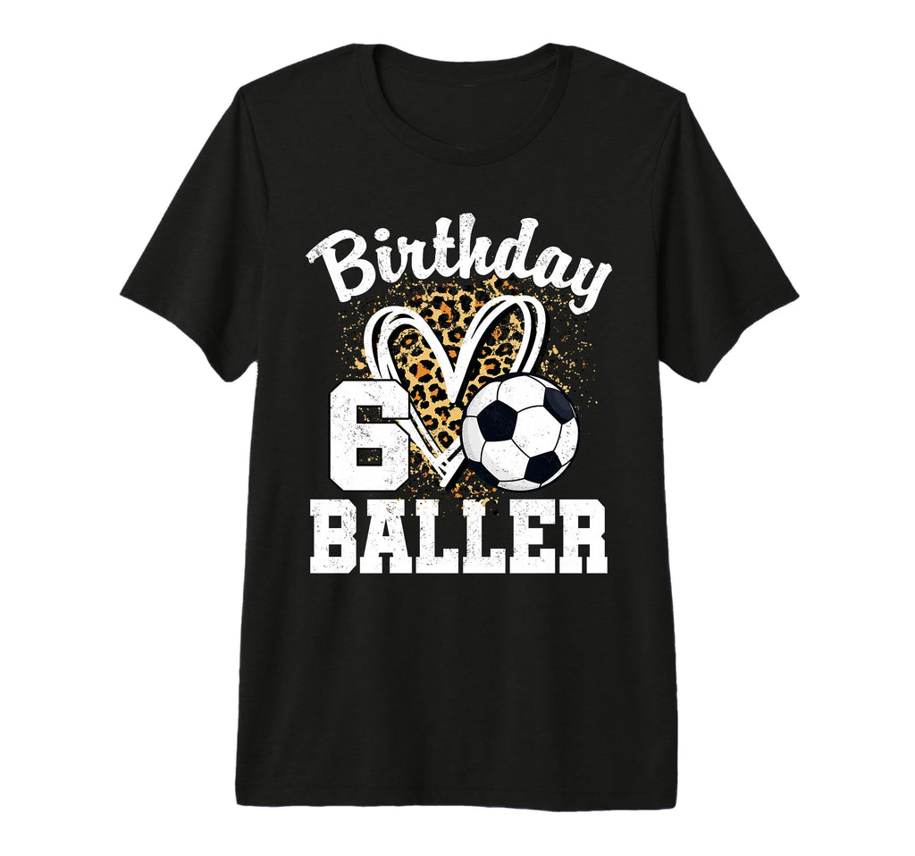 6Th Birthday Soccer Ball 6 Year Old T-Shirt - Trendy Graphic Unisex - T-Shirt, Sweatshirt, Hoodie