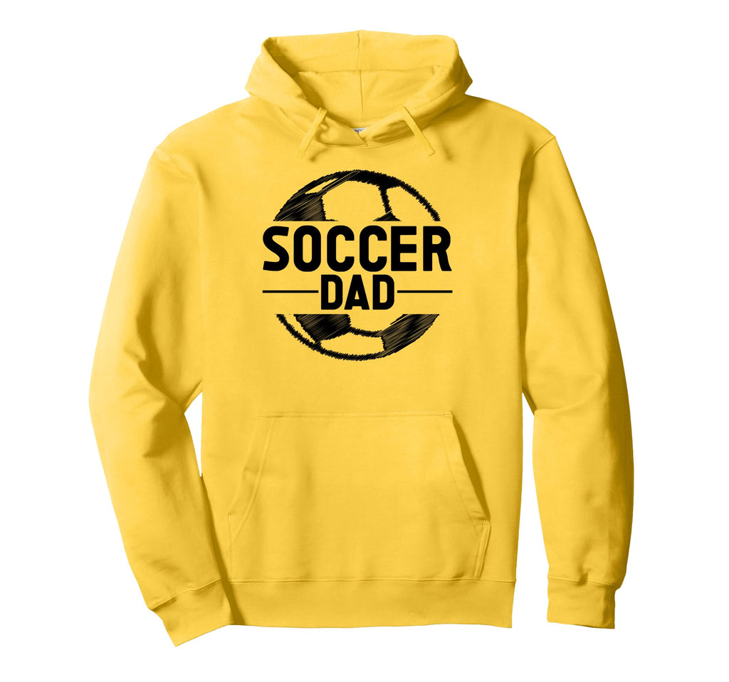 Soccer Dad Hoodie - Fun Novelty Design Men Women - T-Shirt, Sweatshirt, Hoodie