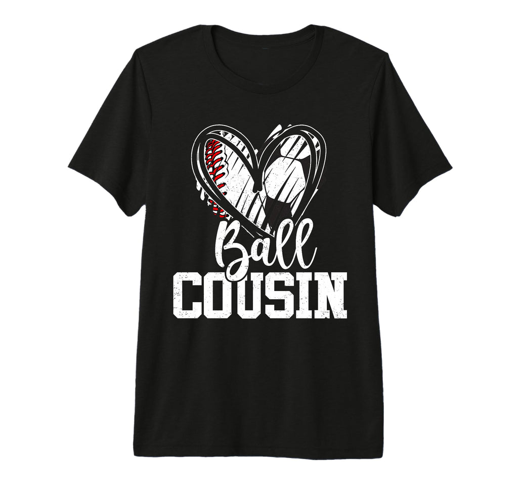 Ball Cousin Baseball Soccer Cousin Tri T-Shirt - Minimalist Print Unisex - T-Shirt, Sweatshirt, Hoodie