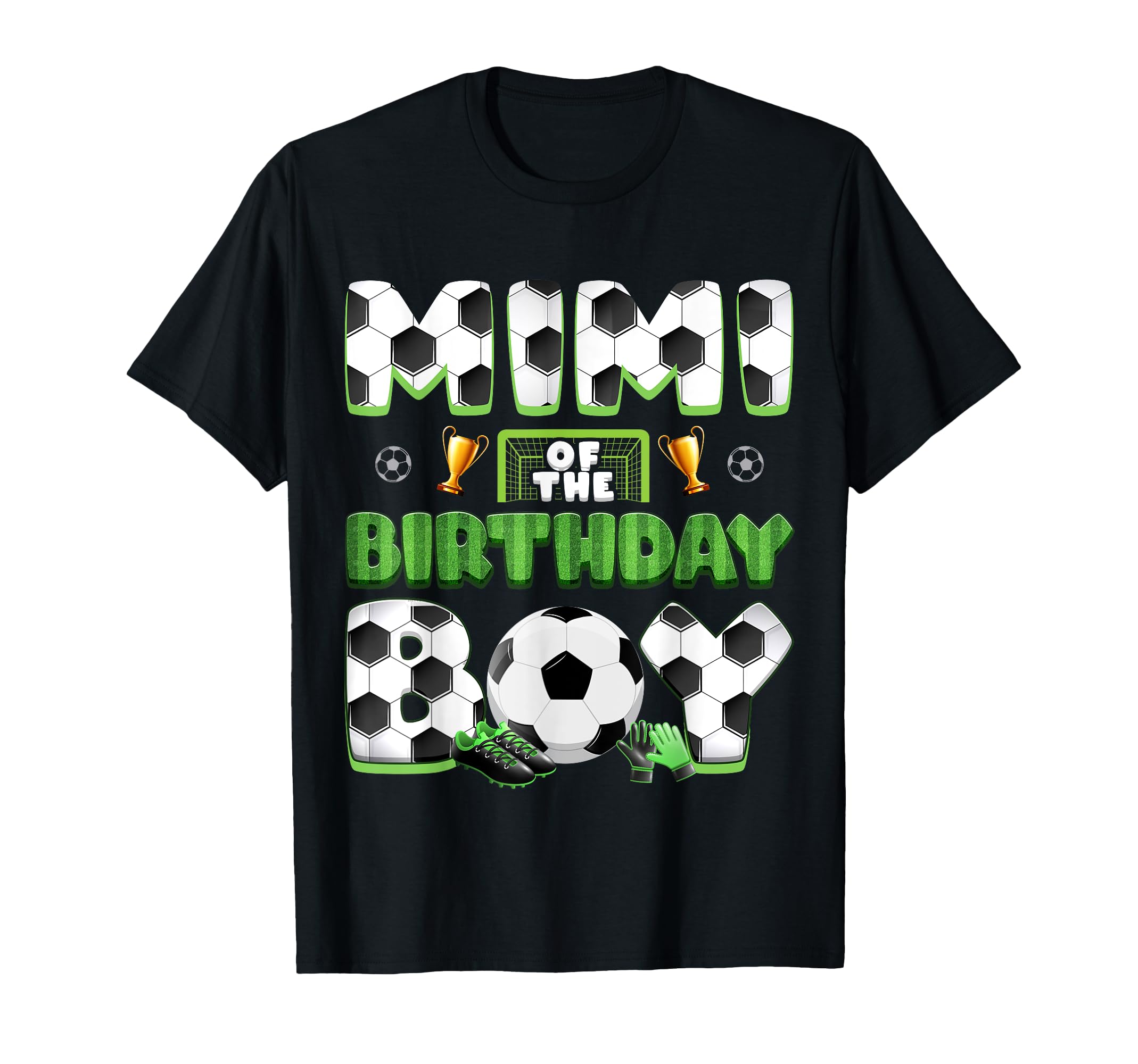 Mimi Birthday Soccer Group T-Shirt - Casual Everyday Wear for Adults - T-Shirt, Sweatshirt, Hoodie