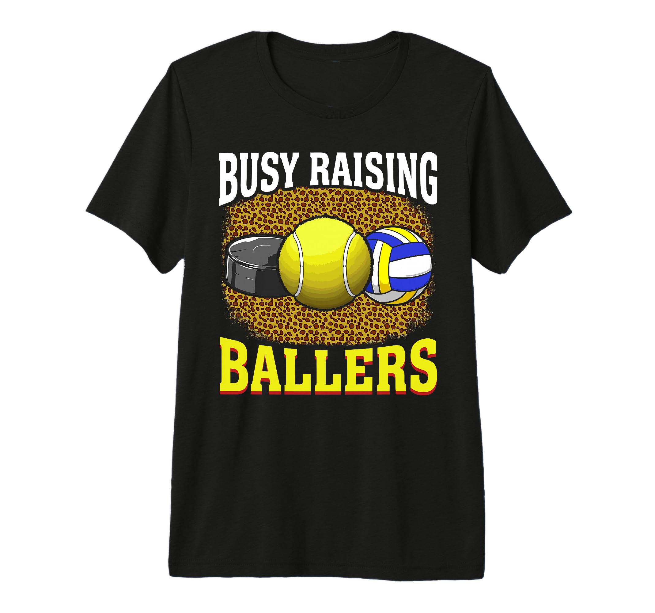 Busy Raising Hockey Tennis Volleyball T-Shirt - Graphic Print for Adults - T-Shirt, Sweatshirt, Hoodie