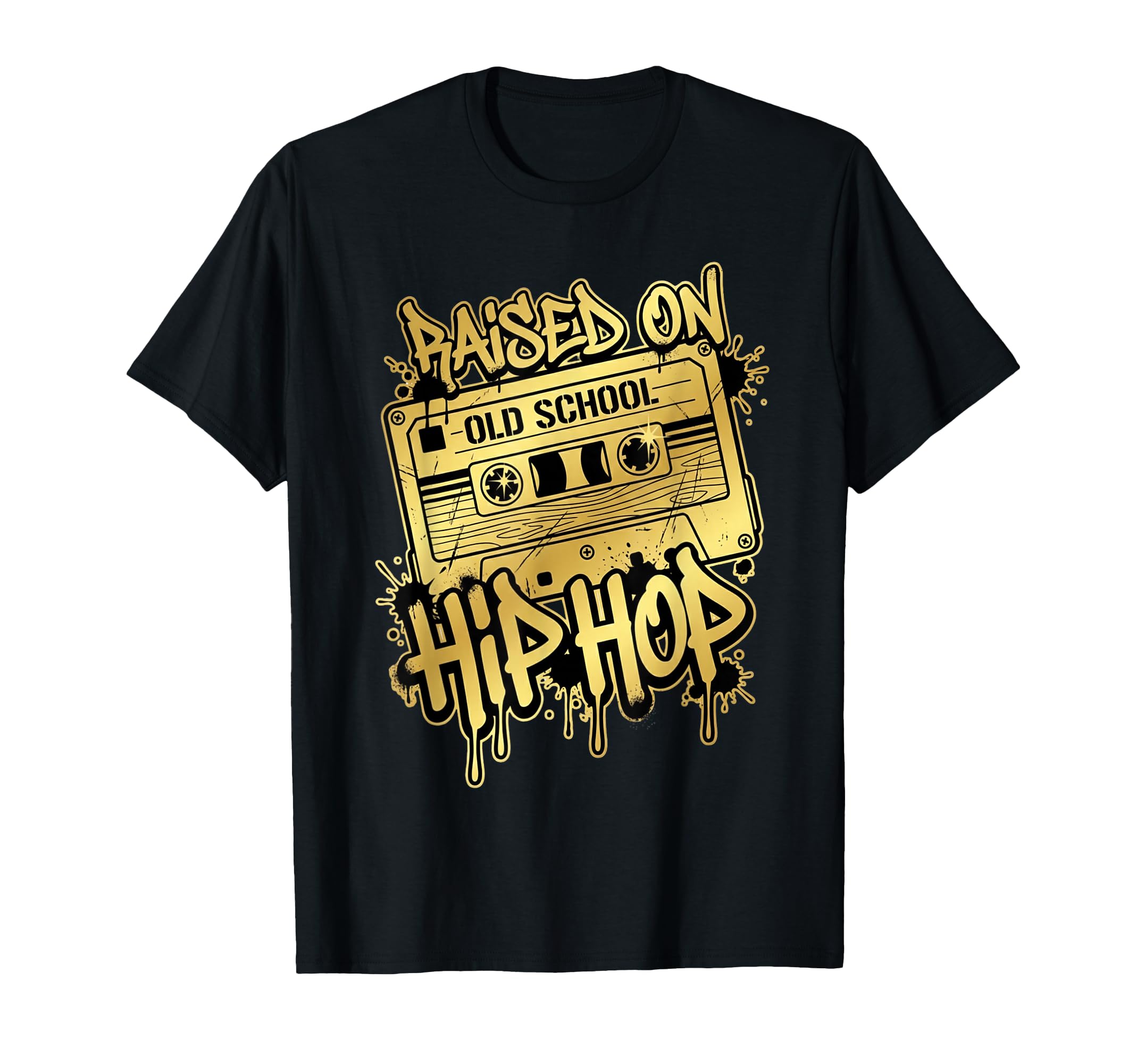 Raised Old School Hip Hop Cassette T-Shirt - Unique Graphic Unisex - T-Shirt, Sweatshirt, Hoodie