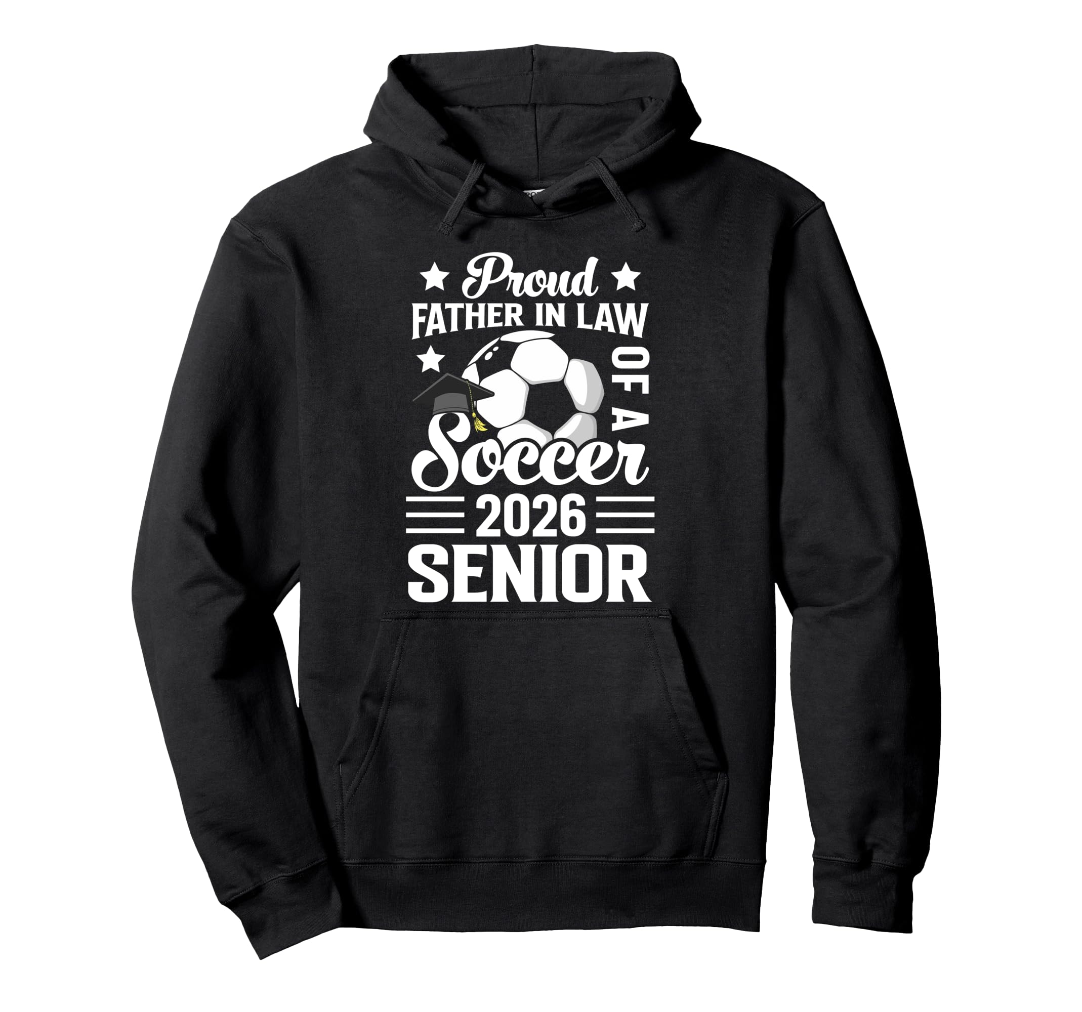 Proud Father Law Soccer Senior 2026 Hoodie - Aesthetic Graphic Men Women - T-Shirt, Sweatshirt, Hoodie