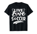 Love Live Soccer Inspirational T-Shirt - Custom Art Print for Adults - T-Shirt, Sweatshirt, Hoodie