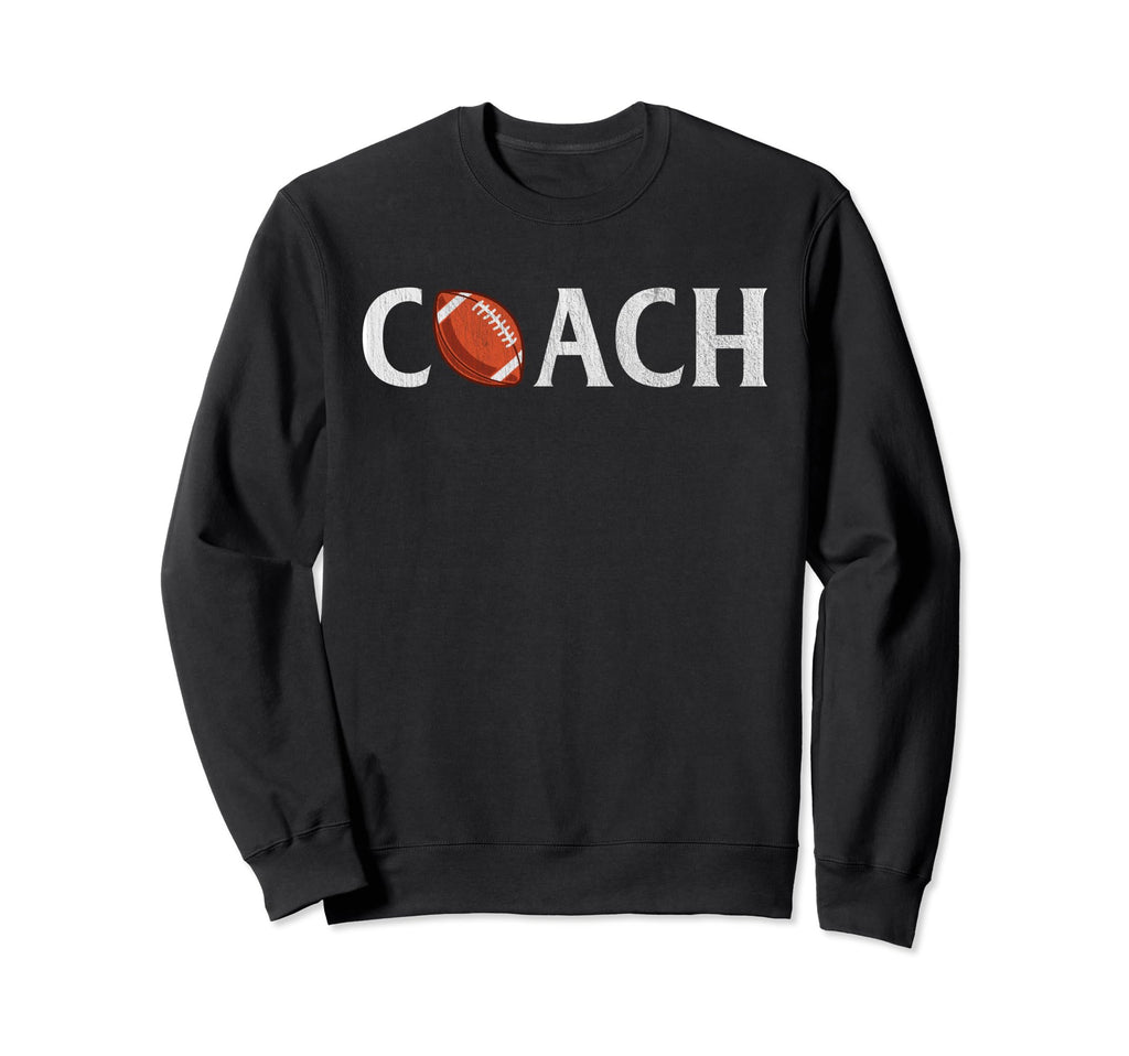 Football Coach Sweatshirt - Trendy Graphic for Adults - T-Shirt, Sweatshirt, Hoodie